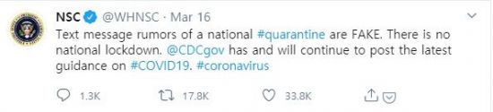 지난 3월16일 백악관이 '미 전역 곧 봉쇄'는 가짜뉴스라고 밝힌 트윗/사진=트위터 해당 게시물 캡처