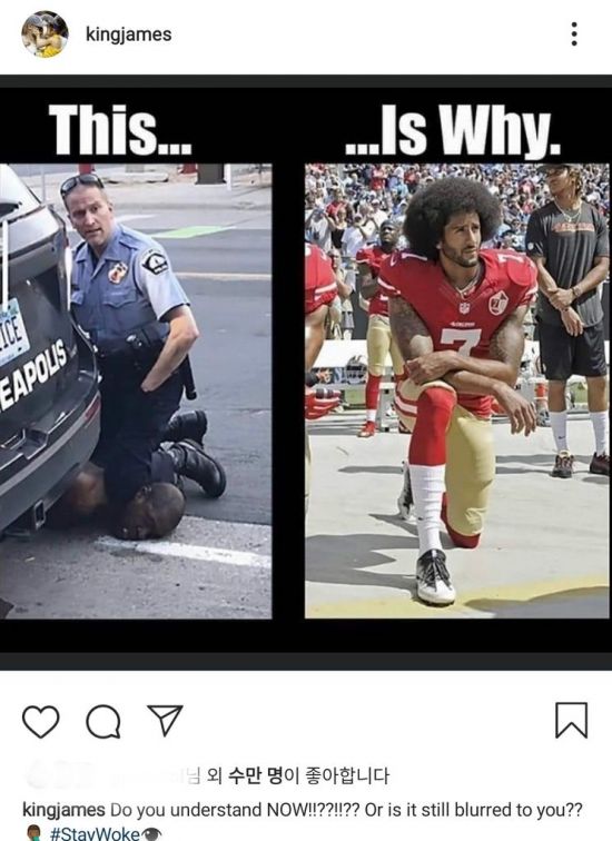 미국 프로농구 르브론 제임스는 자신의 인스타그램을 통해 경찰의 과잉진압에 항의하는 글을 올렸다. / 사진=르프론 제임스 인스타그램 캡처