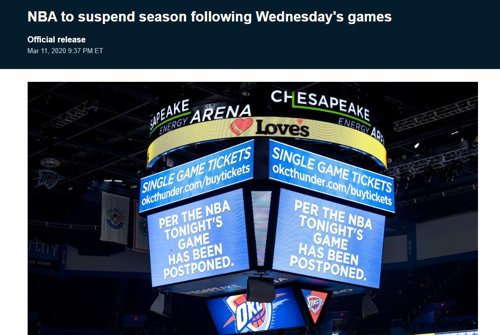 선수 코로나19 확진 판정에 NBA도 전면 중단(서울=연합뉴스) 미국프로농구(NBA)가 신종 코로나바이러스 감염증(코로나19) 확진 선수가 나오자 리그를 전면 중단했다.
    NBA 사무국은 12일(한국시간) 홈페이지에 유타 재즈 선수가 코로나19 양성 판정을 받았다면서 이날 경기 이후 리그 일정을 중단한다고 발표했다. 2020.3.12 [NBA 홈페이지 캡처. 재판매 및 DB 금지] photo@yna.co.kr