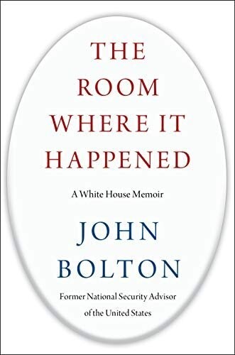 존 볼턴 전 백악관 국가안보보좌관의 회고록 <그 일이 일어난 방>. 아마존 갈무리